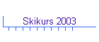 Skikurs 2003